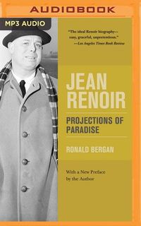 Bild vom Artikel Jean Renoir: Projections of Paradise vom Autor Ronald Bergan