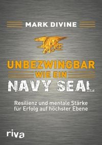 Produktbild: Unbezwingbar wie ein Navy SEAL