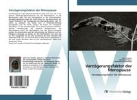 Produktbild: Verz&ouml;gerungsfaktor der Menopause