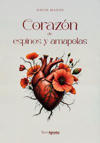 Produktbild: Coraz&oacute;n de espinos y amapolas