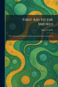 Produktbild: First Aid to the Injured