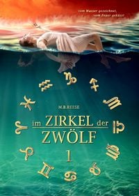 Produktbild: Im Zirkel der Zw&ouml;lf: Band 1