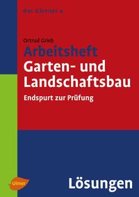Produktbild: Arbeitsheft Garten- und Landschaftsbau. L&ouml;sungen