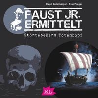 Produktbild: Faust jr. ermittelt 4. St&ouml;rtebekers Totenkopf