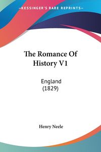 Produktbild: Neele, H: Romance Of History V1