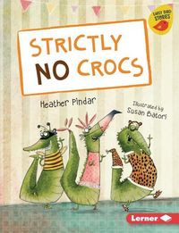 Produktbild: Strictly No Crocs