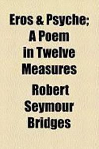 Produktbild: Eros & Psyche; A Poem in Twelve Measures