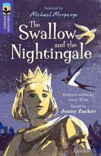 Produktbild: Oxford Reading Tree TreeTops Greatest Stories: Oxford Level 11: The Swallow and the Nightingale