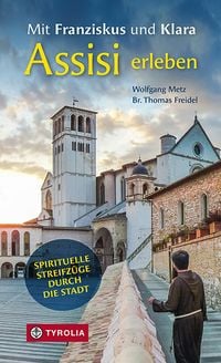 Produktbild: Mit Franziskus und Klara Assisi erleben