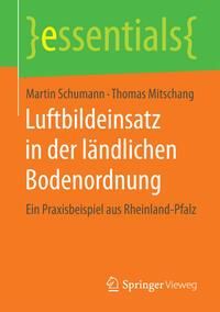 Produktbild: Luftbildeinsatz in der l&auml;ndlichen Bodenordnung