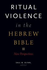 Produktbild: Ritual Violence in the Hebrew Bible