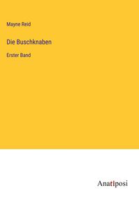 Produktbild: Die Buschknaben