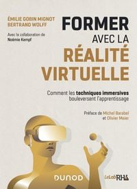 Produktbild: Former avec la r&eacute;alit&eacute; virtuelle
