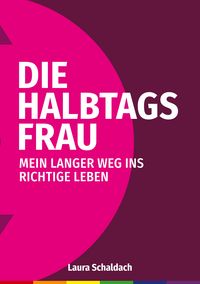 Produktbild: Die Halbtagsfrau