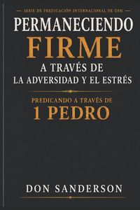 Produktbild: Permanecer firmes ante la adversidad y el estr&eacute;s.