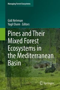 Produktbild: Pines and Their Mixed Forest Ecosystems in the Mediterranean Basin