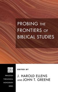 Produktbild: Probing the Frontiers of Biblical Studies