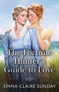 Produktbild: The Fortune Hunter's Guide To Love