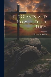 Produktbild: The Giants, and How to Fight Them