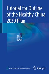 Produktbild: Tutorial for Outline of the Healthy China 2030 Plan