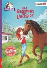 Bild vom Artikel Schleich® Horse Club™ - Das Geheimnis um Lakeside vom Autor Emma Walden