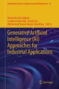 Produktbild: Generative Artificial Intelligence (AI) Approaches for Industrial Applications