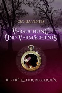 Produktbild: Versuchung und Verm&auml;chtnis, Teil 3