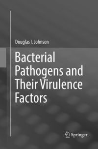 Produktbild: Bacterial Pathogens and Their Virulence Factors