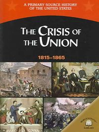 Produktbild: The Crisis of the Union 1815-1865
