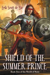 Bild vom Artikel Shield of the Summer Prince (World of Ruin, #2) vom Autor Erik Scott de Bie
