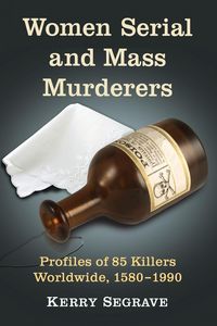 Produktbild: Women Serial and Mass Murderers