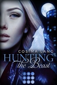 Produktbild: Hunting the Beast 1: Nachtgef&auml;hrten
