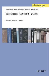 Produktbild: Musikwissenschaft und Biographik