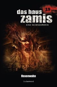 Produktbild: Das Haus Zamis 19 - Hexenwahn