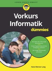Bild vom Artikel Vorkurs Informatik für Dummies vom Autor Hans Werner Lang