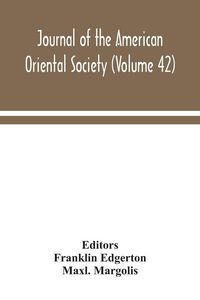 Produktbild: Journal Of The American Oriental Society (Volume 42)