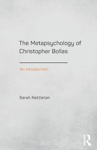 Produktbild: The Metapsychology of Christopher Bollas