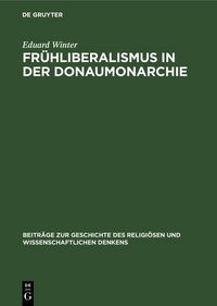 Produktbild: Fr&uuml;hliberalismus in der Donaumonarchie