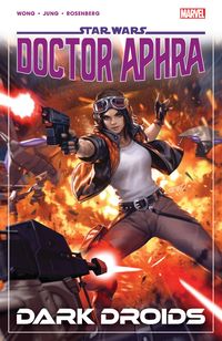Produktbild: Wong, A: Star Wars: Doctor Aphra Vol. 7 - Dark Droids