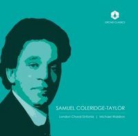 Produktbild: COLERIDGE-TAYLOR: Choral Works