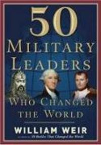 Produktbild: 50 Military Leaders Who Changed the World