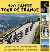 Produktbild: 120 Jahre Tour de France