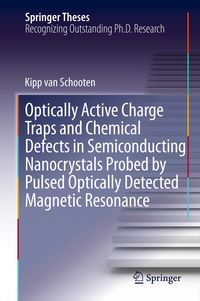 Produktbild: Optically Active Charge Traps and Chemical Defects in Semiconducting Nanocrystals Probed by Pulsed Optically Detected Magnetic Resonance