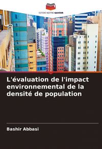 Produktbild: L'&eacute;valuation de l'impact environnemental de la densit&eacute; de population