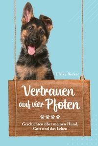 Produktbild: Vertrauen auf vier Pfoten