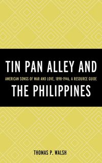 Produktbild: Tin Pan Alley and the Philippines
