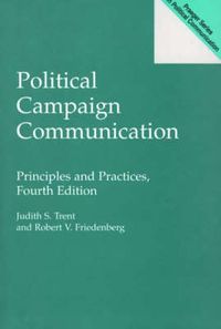 Produktbild: Political Campaign Communication: Principles and Practices, Fourth Edition