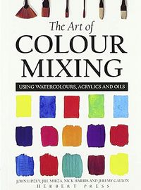 Produktbild: The Art of Colour Mixing