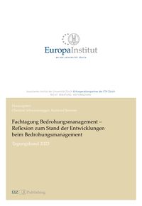 Produktbild: Fachtagung Bedrohungsmanagement - Reflexion zum Stand der Entwicklungen beim Bedrohungsmanagement