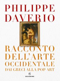 Produktbild: Racconto dell'arte occidentale dai greci alla pop art